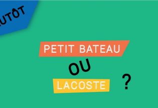 Le melting pot des plutôt/plutôt ! - Plutôt Petit Bateau ou Lacoste ?
