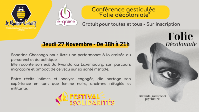 Conférence gesticulée : « Folie décoloniale »