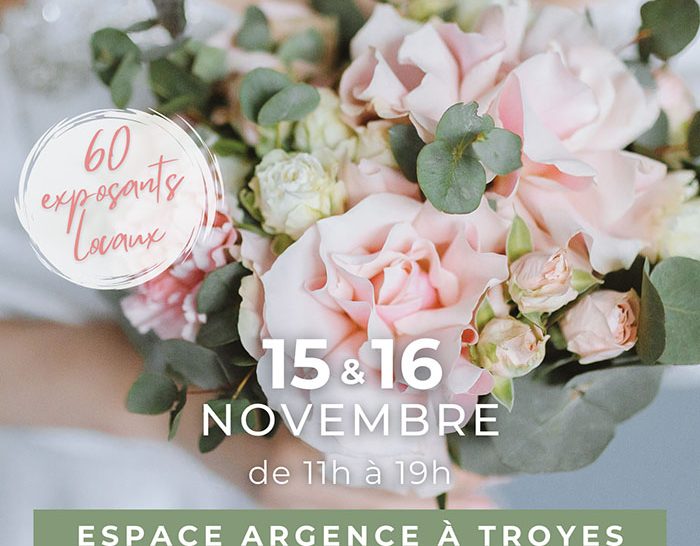 Le Grand Salon du Mariage de l’Aube