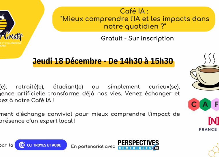 Café IA : « mieux comprendre l&rsquo;IA et les impacts dans notre quotidien ? »