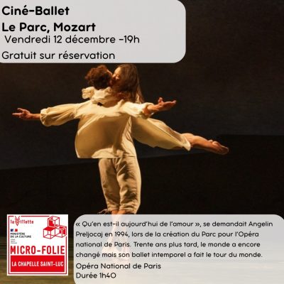 Ciné Ballet : « Le Parc » de W. A. Mozart