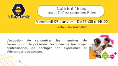 Café Entr&rsquo;Elles avec Créez Comme Elles