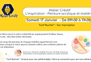 Atelier Créatif : L’inspiration – Peinture acrylique et matières