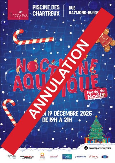 Annulation : Nocturne aquatique « Féérie de Noël »