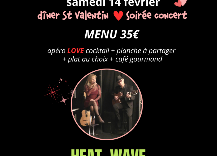 St Valentin – Soirée concert HEAT WAVE