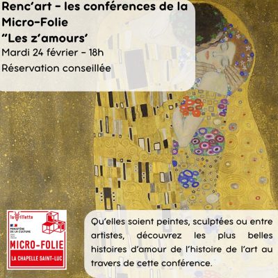 Renc&rsquo;art – les conférences de la Micro-Folie : Les z&rsquo;amours