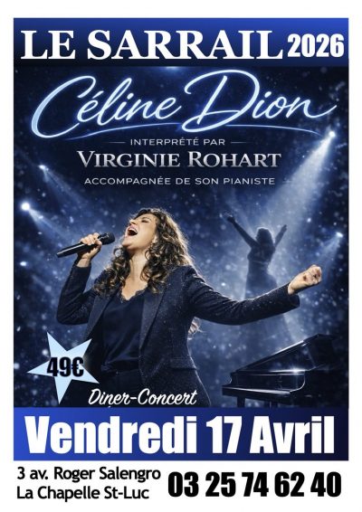 Soirée dîner-concert Céline DION avec Virginie ROHART – Nouveauté
