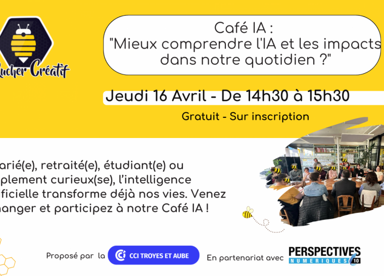 Café IA : « mieux comprendre l&rsquo;IA et les impacts dans notre quotidien ? »
