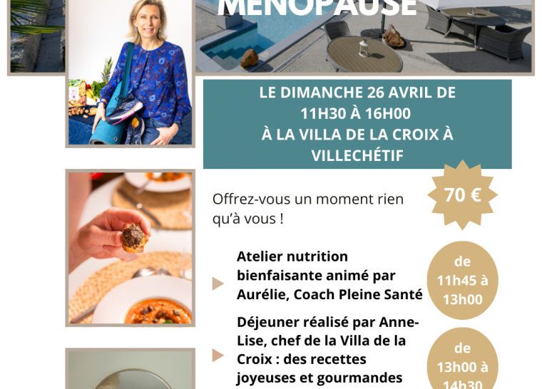 Journée bien-être spéciale ménopause à la Villa de la Croix