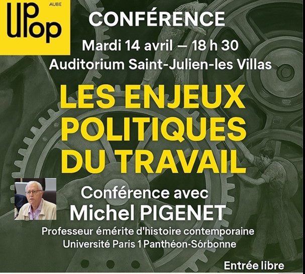 Conférence « Les enjeux politiques du travail »
