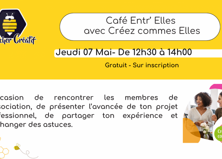 Café Entr&rsquo;Elles avec Créez Comme Elles