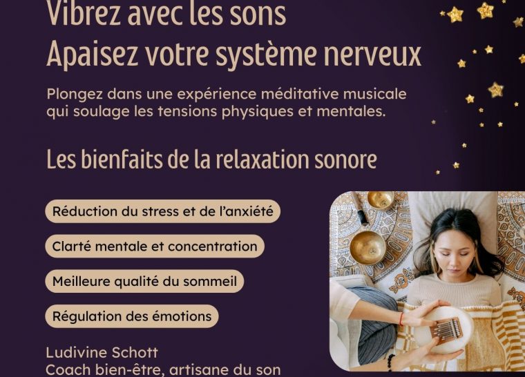 Relaxation sonore pour évacuer le stress et les tensions