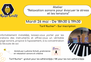 Atelier « Relaxation sonore pour évacuer le stress et les tensions »