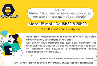 Atelier « Sécuriser sa rémunération et sa retraite en tant qu&rsquo;indépendant(e) »