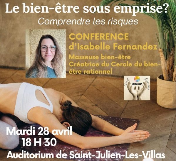 Conférence « Le bien-être sous emprise ? »