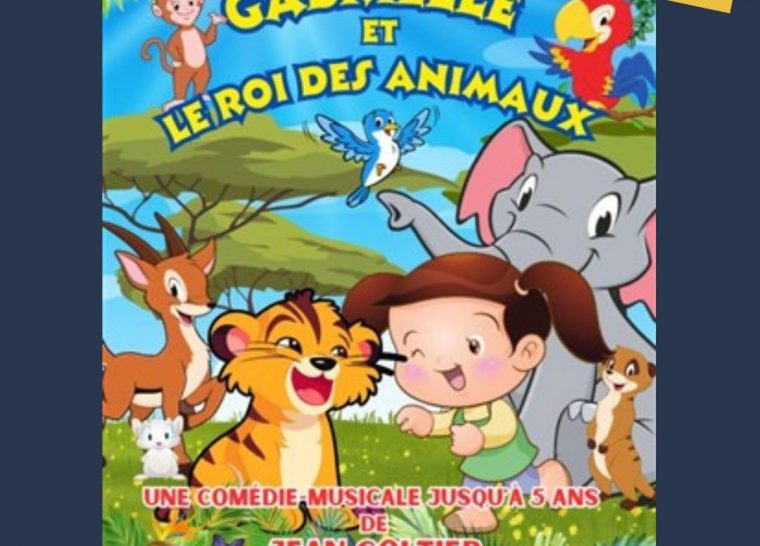 Gabrielle et le roi des animaux