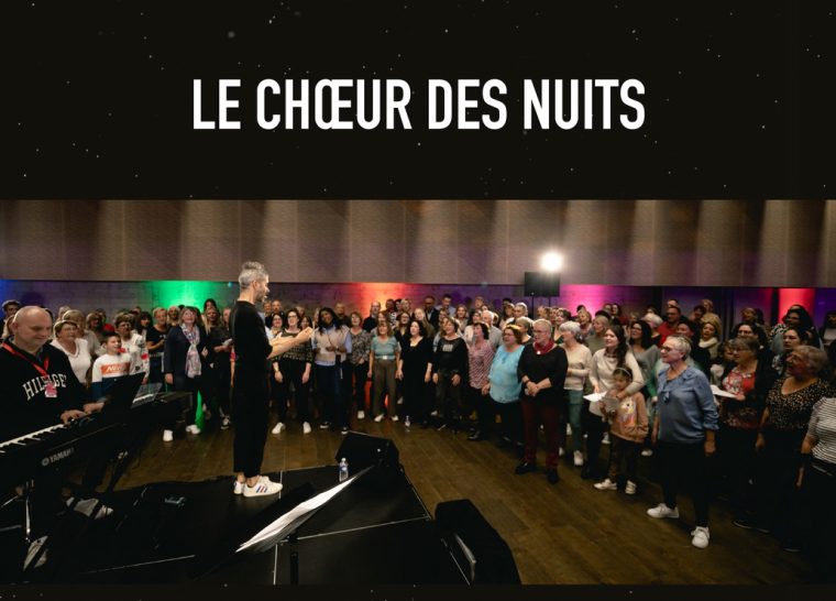 Nuits de Champagne // Le Chœur des Nuits