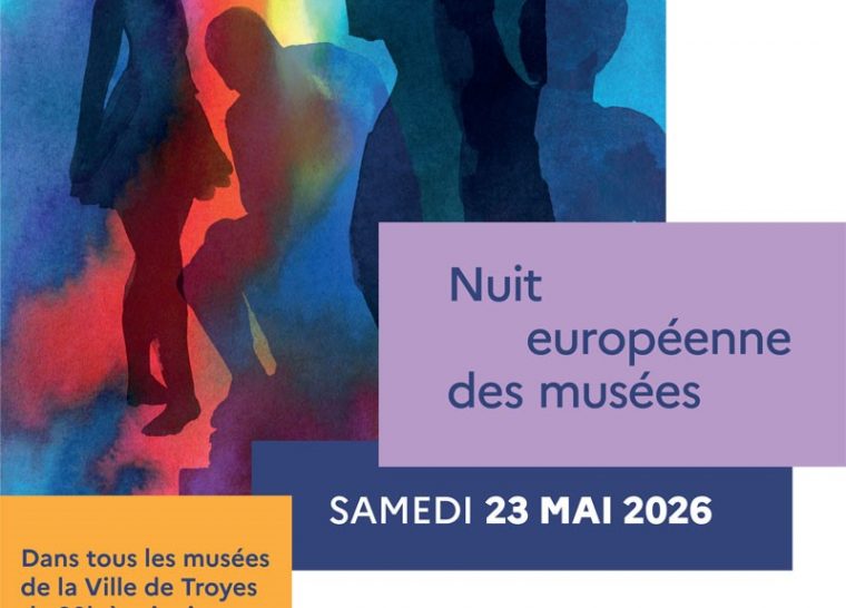 Nuit européenne des musées de la Ville de Troyes