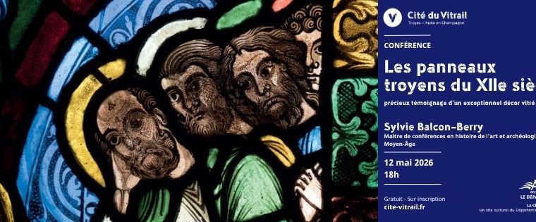 Conférence – Les panneaux troyens du XIIe siècle