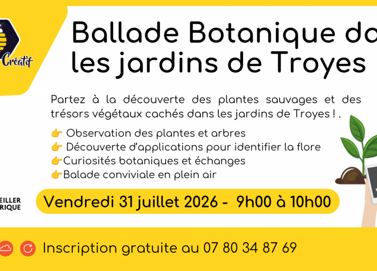 Balade Botanique dans les jardins de Troyes