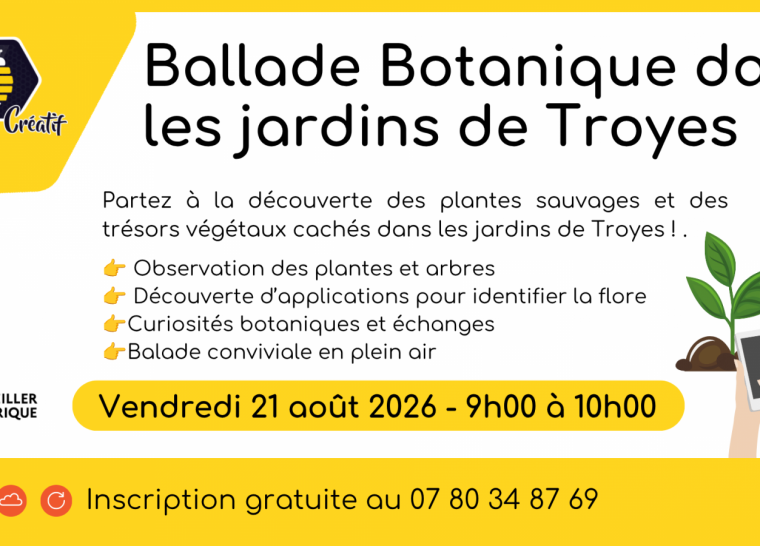 Balade Botanique dans les jardins de Troyes