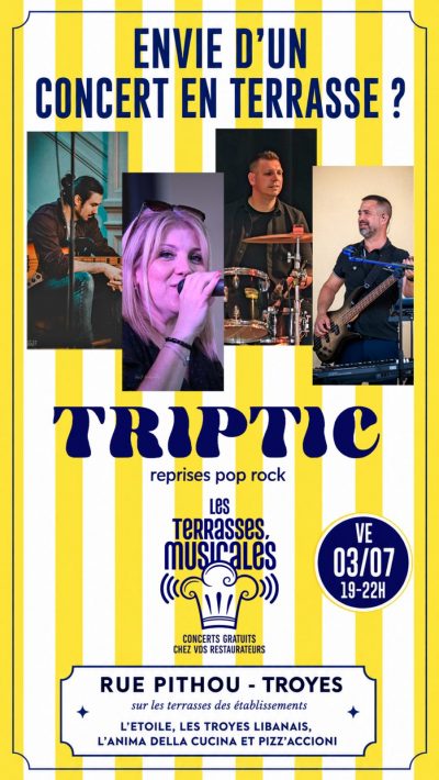 Concert gratuit de reprises Pop-Rock par le Groupe Troyen « TRIPTIC »