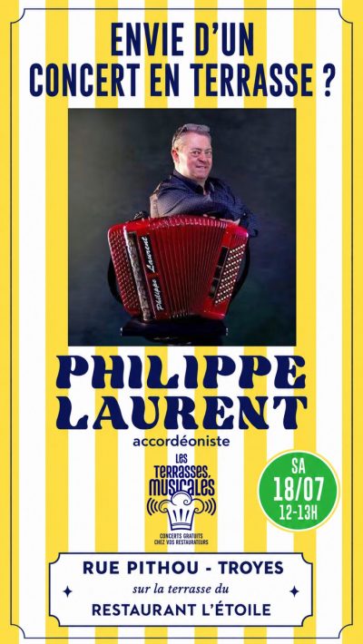 Les terrasses musicales. Concert de l&rsquo;accordéoniste Aubois Philippe Laurent