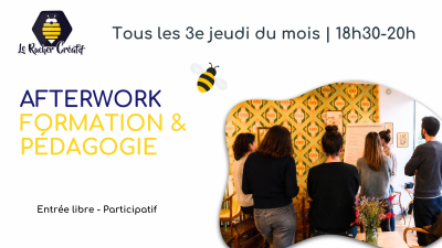 Afterwork Formation & Pédagogie