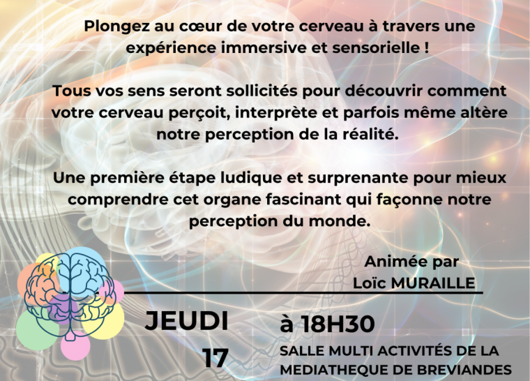 Conférence « Voyagez au cœur de votre cerveau »