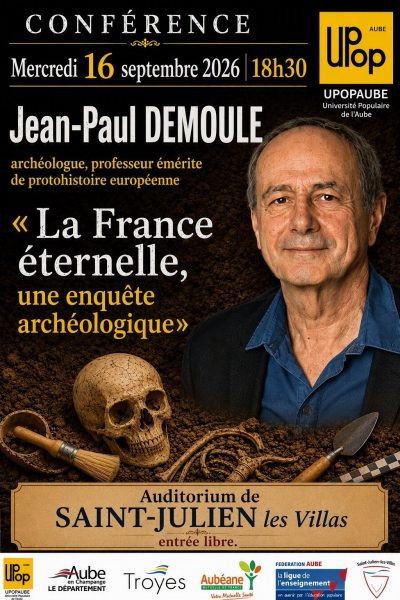 Conférence « La France éternelle, une enquête archéologique »