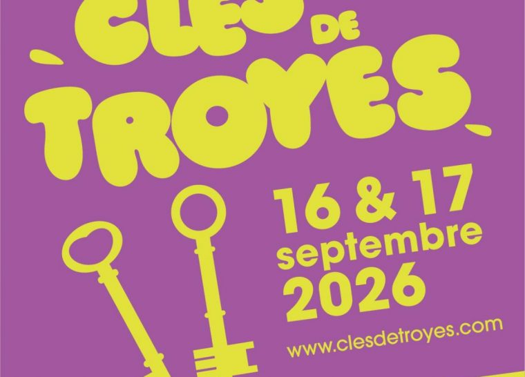 Les Clés de Troyes 2026