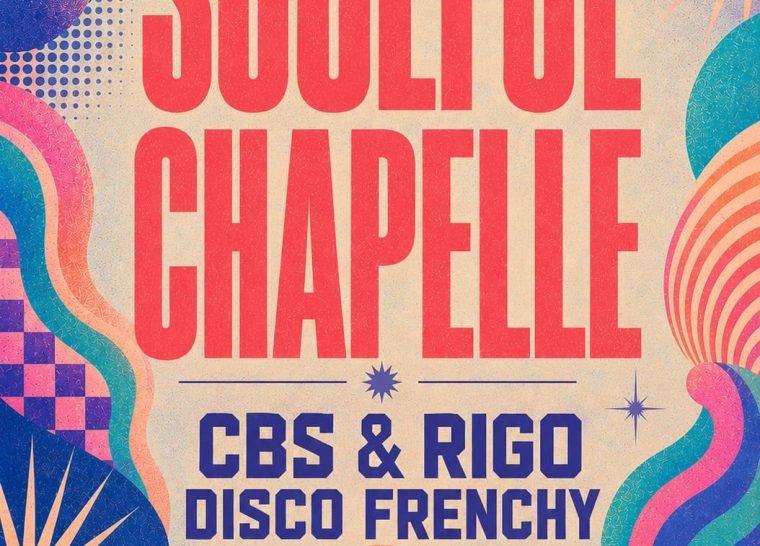 Soirée électro – Soulful Chapelle
