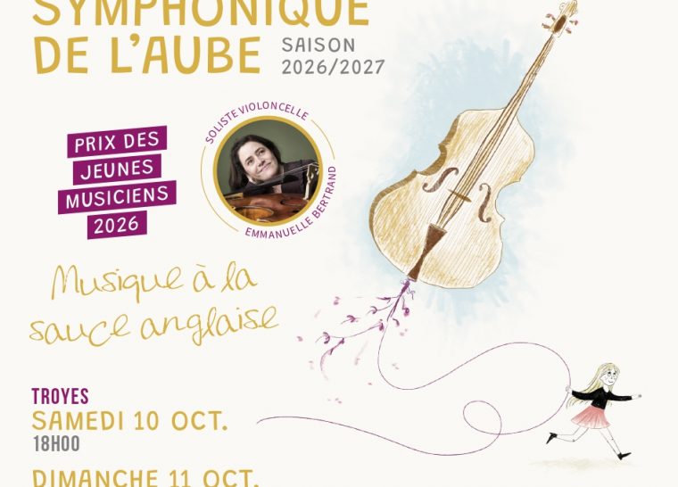Orchestre Symphonique de l&rsquo;Aube – Musique à la sauce anglaise