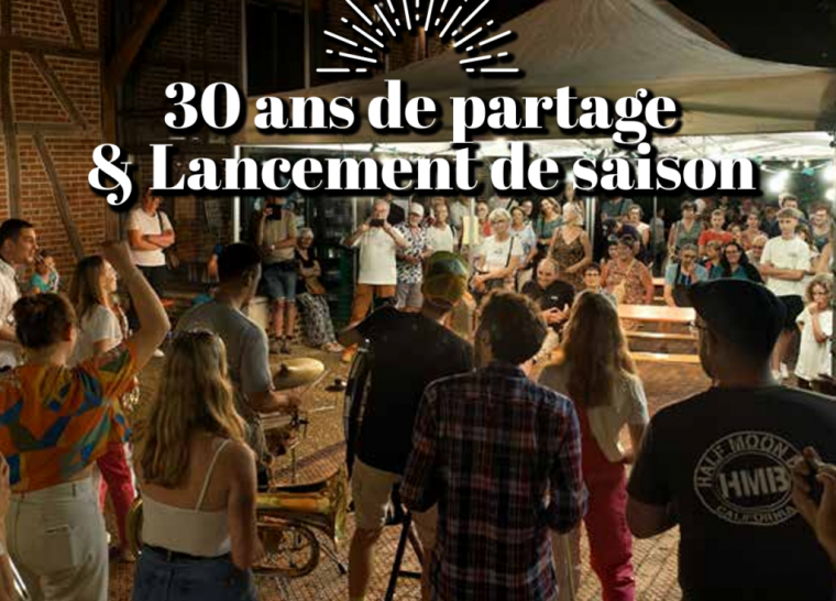 30 ans de partage & Lancement de saison à l&rsquo;Espace Gérard Philipe