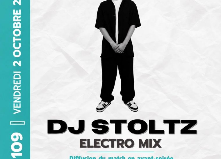 Soirée DJ STOLTZ au 109