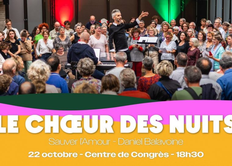 Le Chœur des Nuits 2026 // Sauver l’amour – Daniel Balavoine