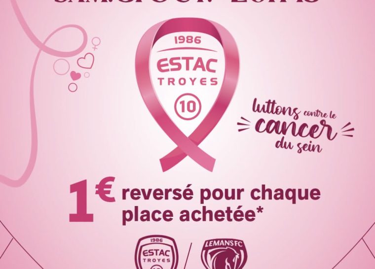 ESTAC – Le Mans : un match solidaire pour Octobre Rose !