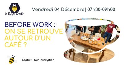 Before-work de l&rsquo;entrepreneuriat