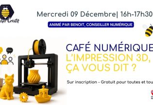 Café numérique Découvrez l&rsquo;impression 3D !